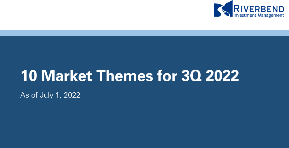 10 Market Themes for Q3 2022